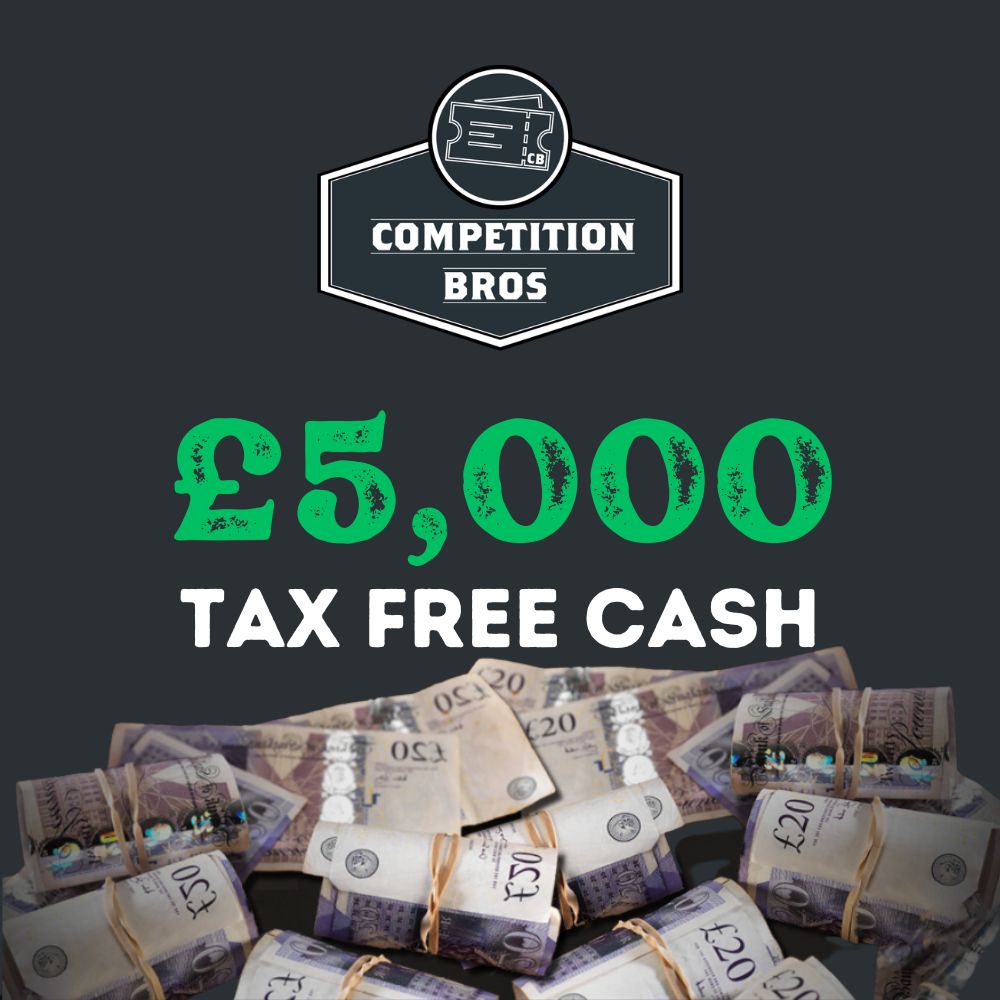 £5,000 Cash! Whitsun Bank Holiday! Competition Bros