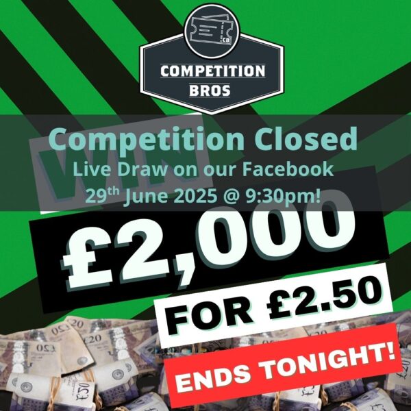 £2,000 Cash for £2.50 - 29th June